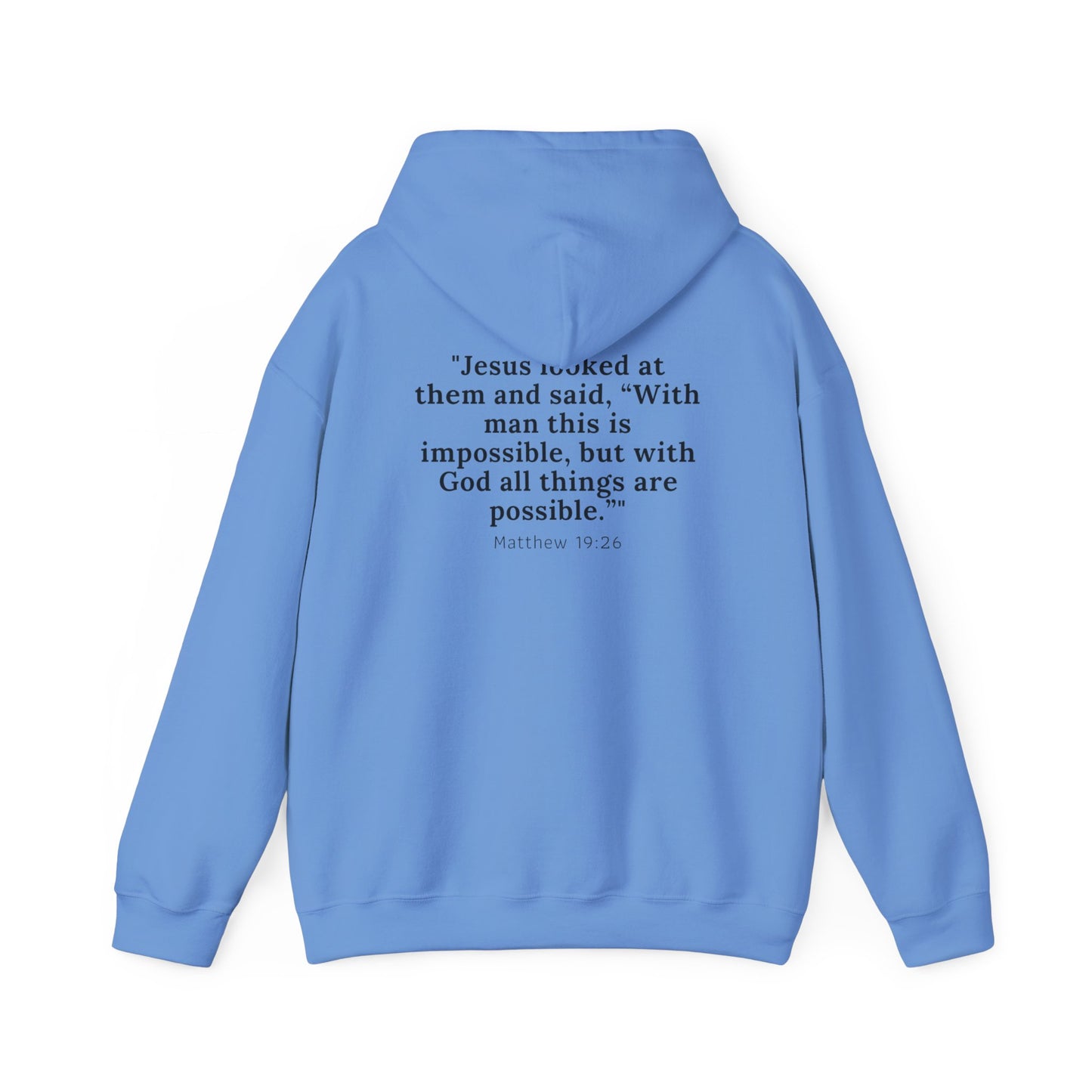 Matthew 19:26™ Hooded Sweatshirt