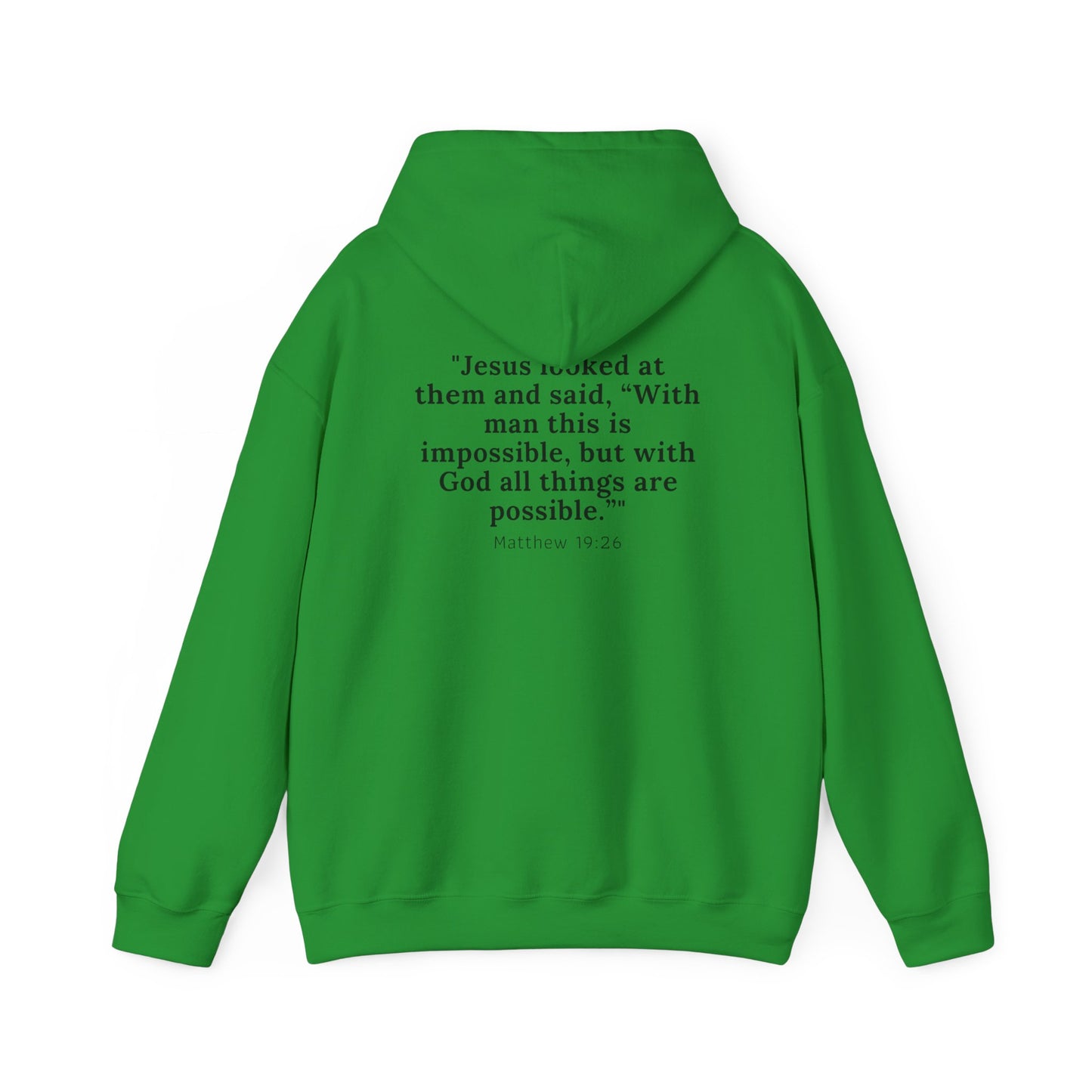 Matthew 19:26™ Hooded Sweatshirt