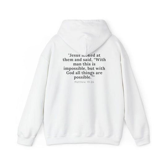 Matthew 19:26™ Hooded Sweatshirt