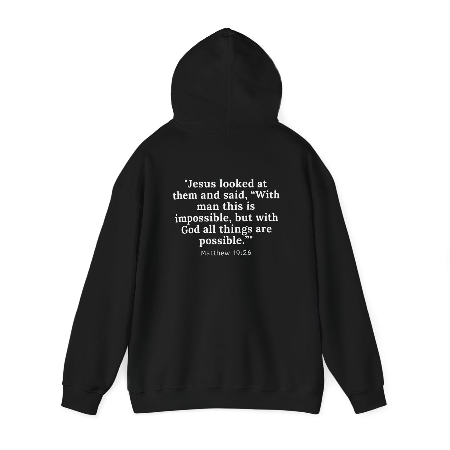 Matthew 19:26™ Hooded Sweatshirt