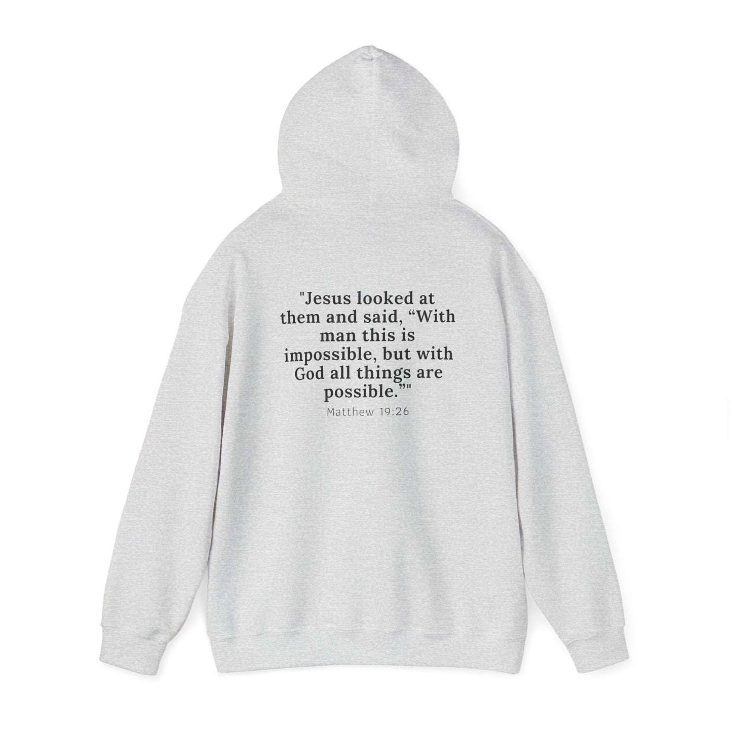 Matthew 19:26™ Hooded Sweatshirt