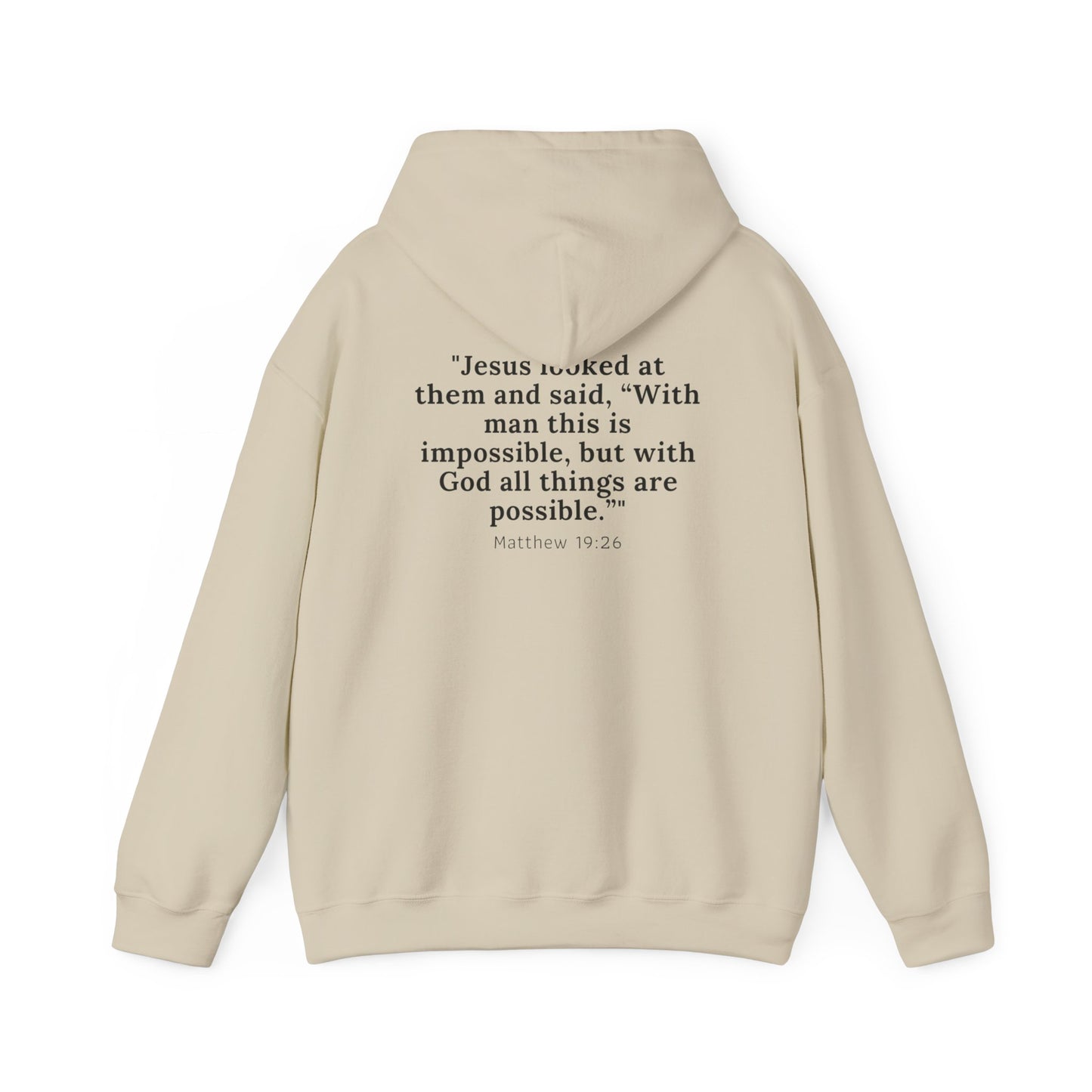 Matthew 19:26™ Hooded Sweatshirt