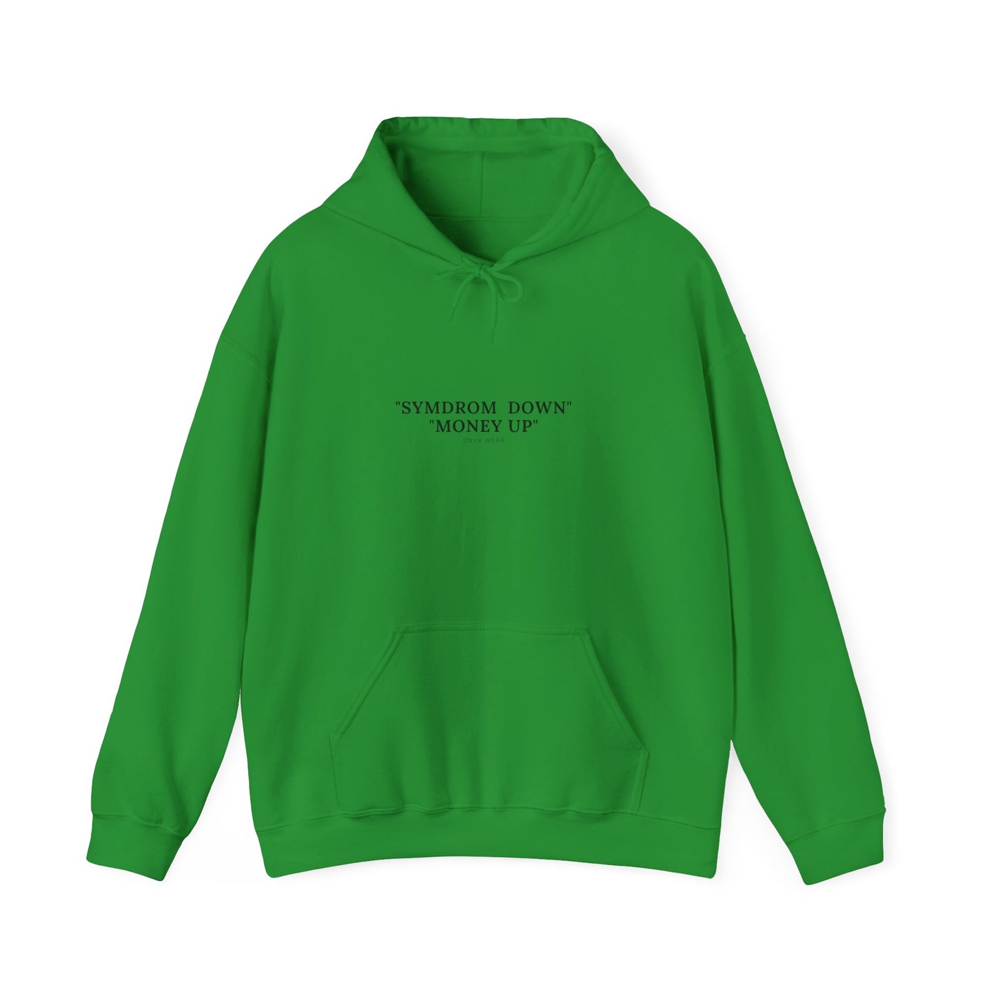 money up™ Hooded Sweatshirt