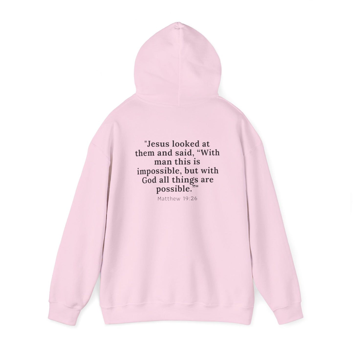 Matthew 19:26™ Hooded Sweatshirt