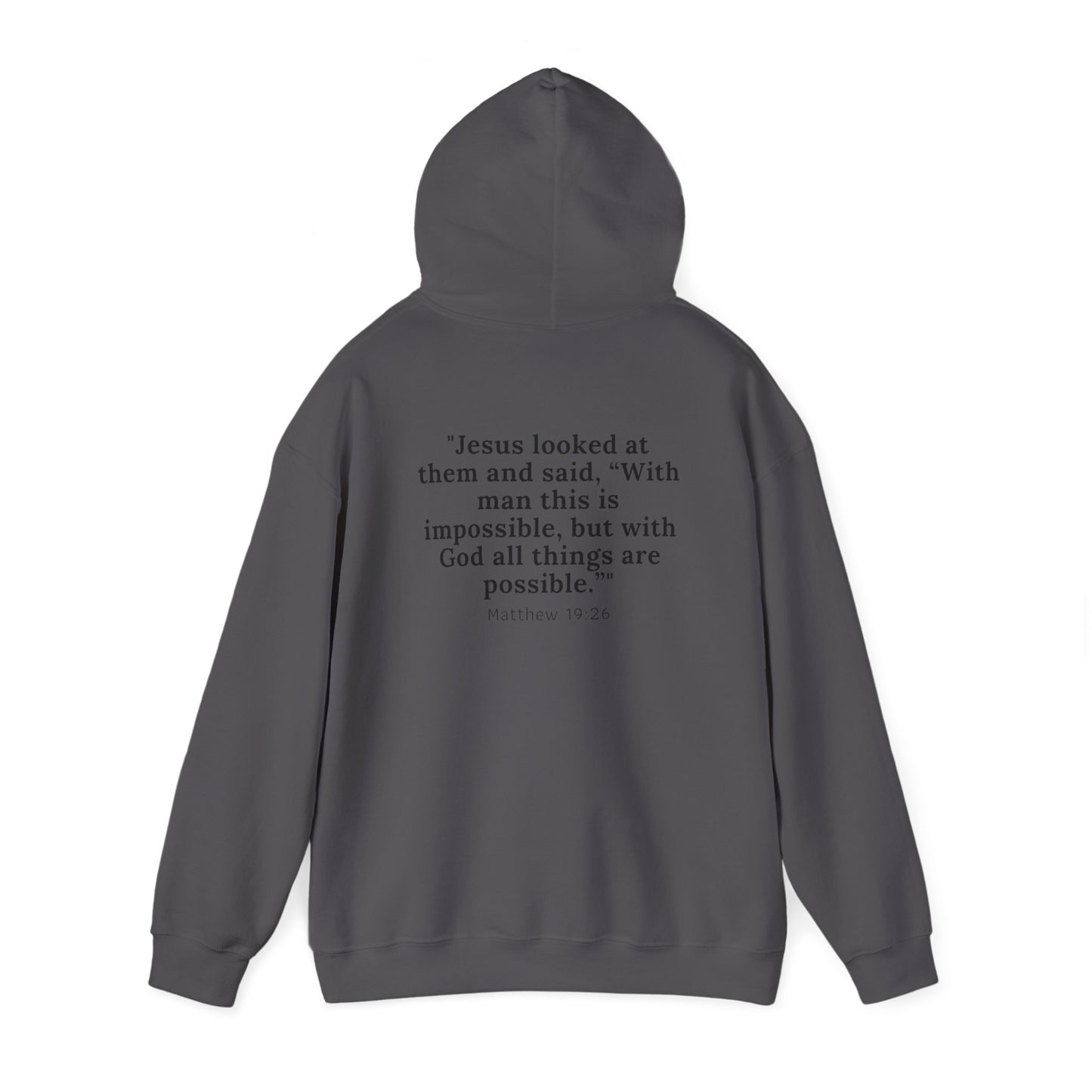 Matthew 19:26™ Hooded Sweatshirt