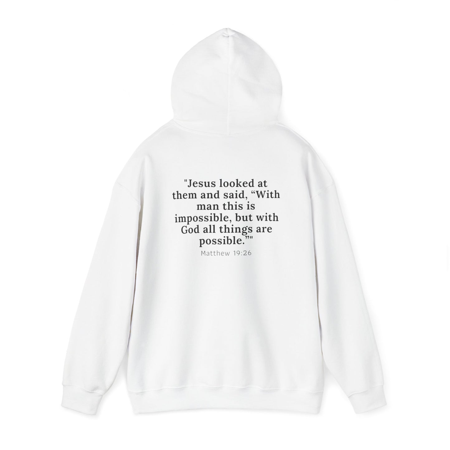 Matthew 19:26™ Hooded Sweatshirt