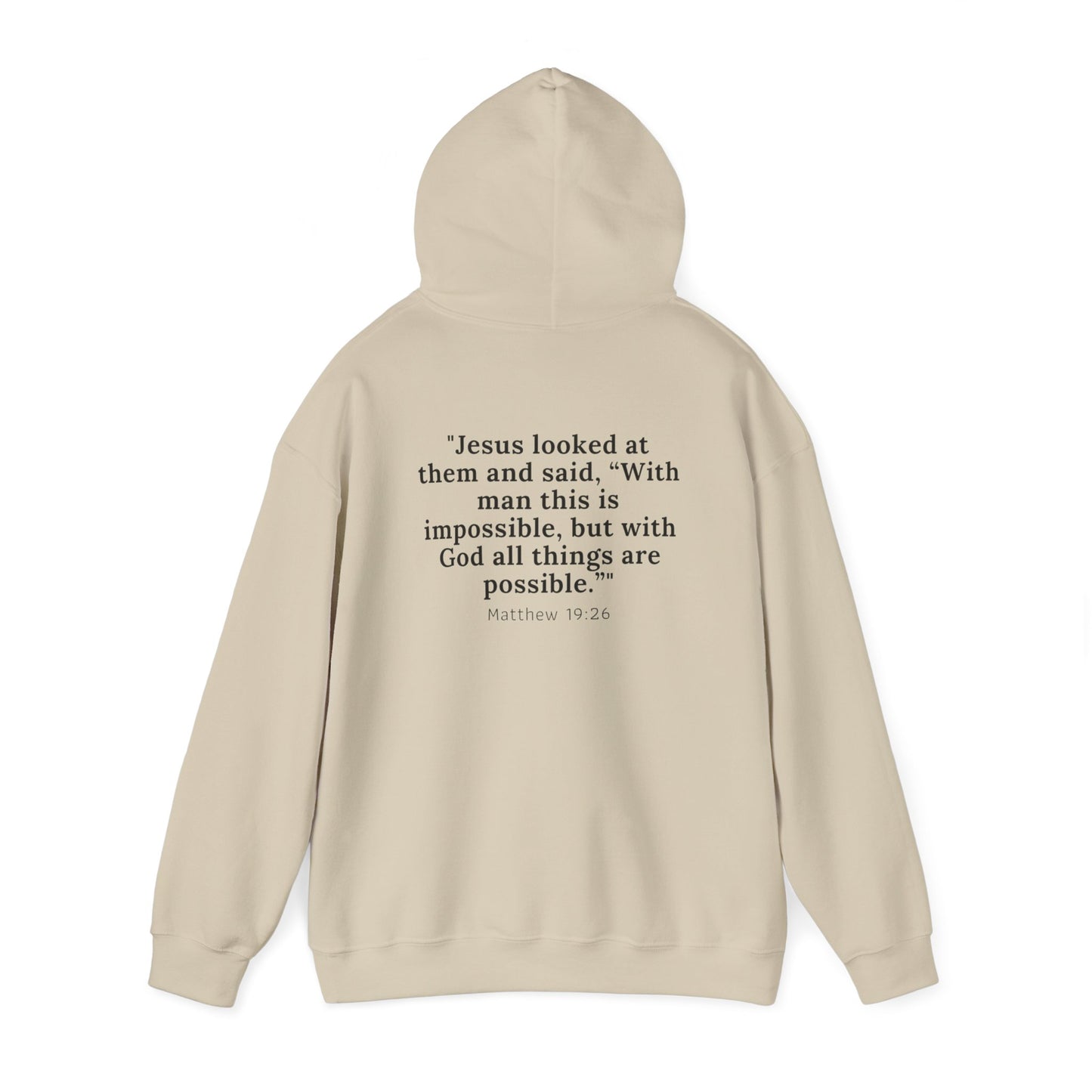 Matthew 19:26™ Hooded Sweatshirt