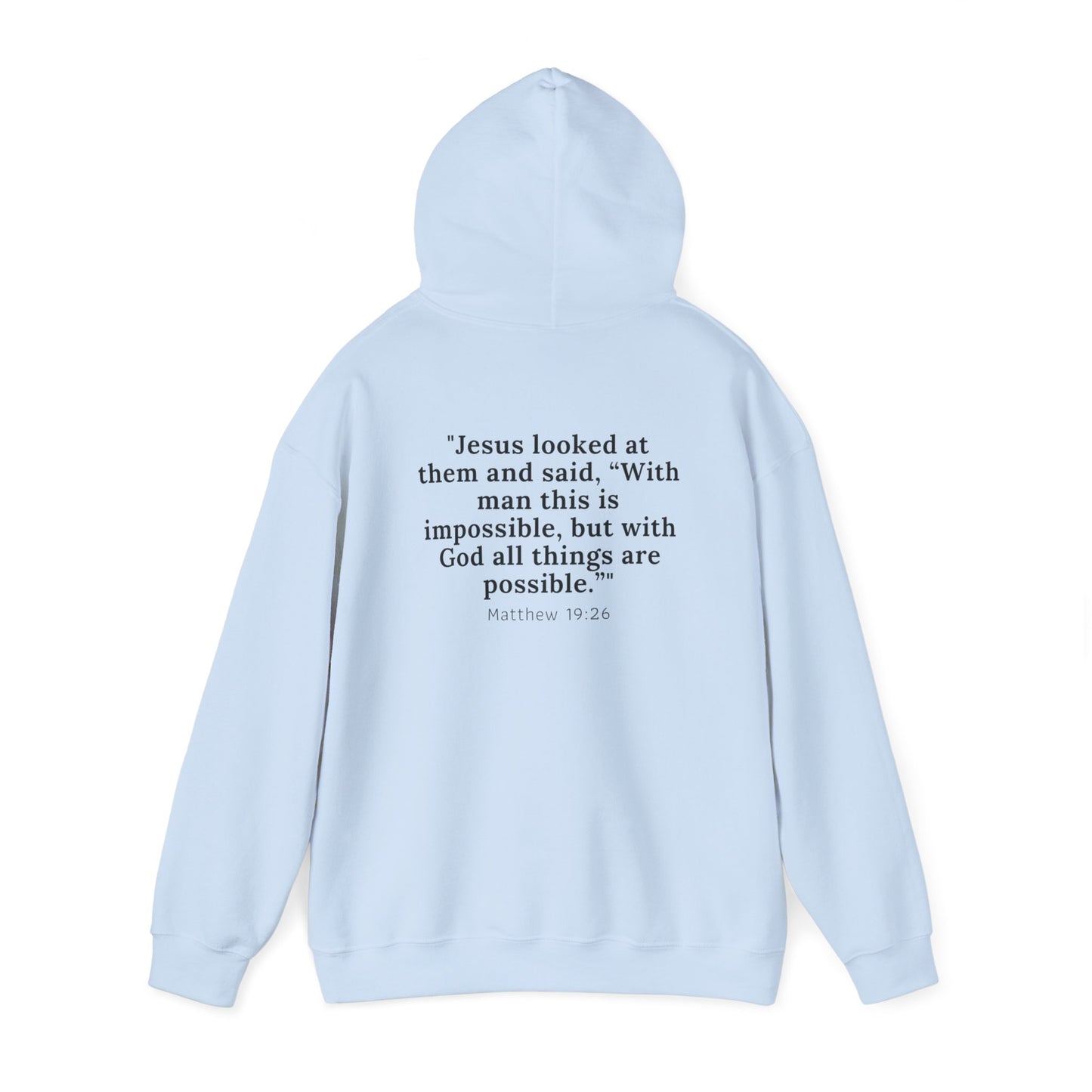 Matthew 19:26™ Hooded Sweatshirt